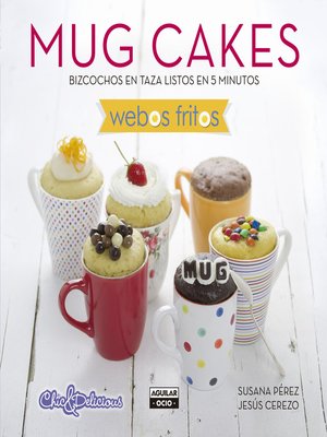 cover image of Mug Cakes (Webos Fritos)